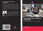 Vis?o geral dos materiais avançados