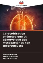 Caractérisation phénotypique et génotypique des mycobactéries non tuberculeuses