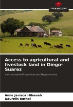 Access to agricultural and livestock land in Diego-Suarez