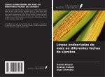 Líneas endocriadas de maíz en diferentes fechas de siembra