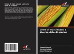Linee di mais inbred a diverse date di semina