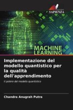 Implementazione del modello quantistico per la qualit? dell'apprendimento