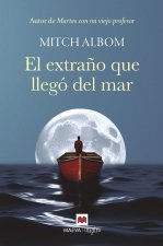 El extra?o que llegó del mar