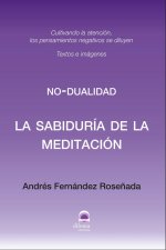 La sabiduría de la meditación