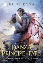 danza con il Principe delle Fate