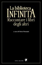 biblioteca infinita. Raccontare i libri degli altri