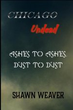 Ashes to Ashes, Dust to Dust