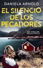 El Silencio de Los Pecadores