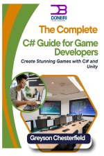 The Complete C# Guide for Game Developers