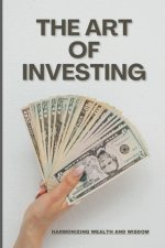 The Art of Investing