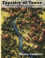 Tapestry of Towns