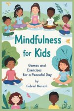 Mindfulness for Kids