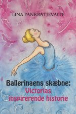 Ballerinaens Sk?bne