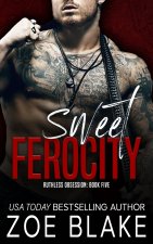Sweet Ferocity