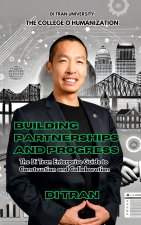 Building Partnerships and Progress