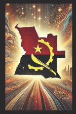 Angola Rumo ao Futuro