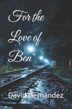 For the Love of Ben