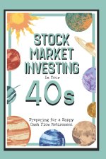 Stock Market Investing in Your 40s