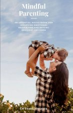 Mindful Parenting