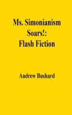 Ms. Simonianism Soars!