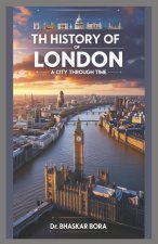 The History of London