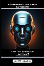 Supercharge Your AI With Langgraph