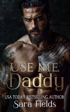 Use Me, Daddy