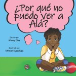?Por qué no puedo ver a Alá?