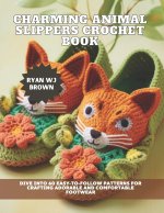 Charming Animal Slippers Crochet Book