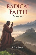 Radical Faith