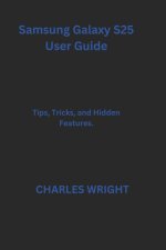 Samsung Galaxy S25 User Guide