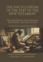 The Encyclopedia of the Text of the New Testament