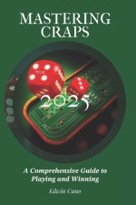 Mastering Craps