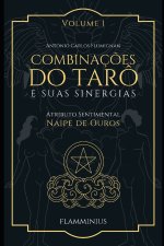 Combinaç?es do Tarô e Suas Sinergias Atributo Sentimental - Naipe de Ouros