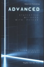 Advanced Statistical Methods with Python for Quantitative Finance