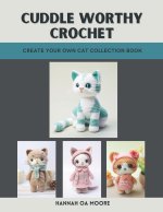 Cuddle Worthy Crochet