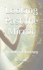 Looking Past the Mirror