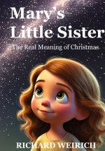 Mary's Little Sister