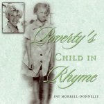Poverty's Child in Rhyme