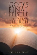GOD'S FINAL EPISTLE TO THE CHRISTIAN CHURCH