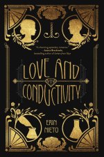Love and Conductivity