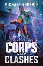 Corps and Clashes
