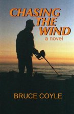 Chasing the Wind