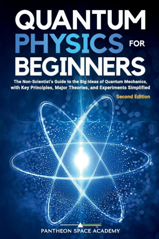 Quantum Physics for Beginners