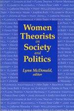 Women Theorists on Society and Politics