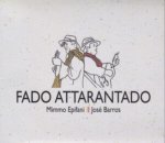 FADO ATTARANTADO
