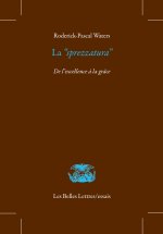 La « sprezzatura »