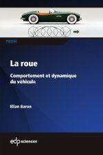 La roue - Comportement et dynamique du véhicule