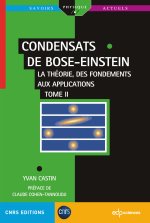 Condensats de Bose-Einstein  - Tome 2 : Applications