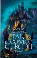 Pan Lodowego Ogrodu. Księga 4. Oprawa miękka